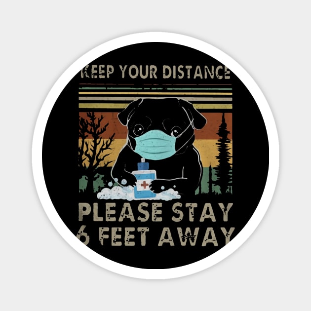 Bulldogs keep your distance please stay 6 feet away Magnet by jasminerandon69